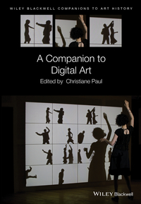 Imagen de portada: A Companion to Digital Art 1st edition 9781118475201