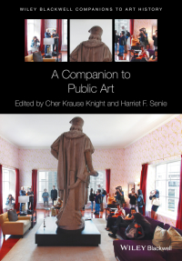 صورة الغلاف: A Companion to Public Art 1st edition 9781118475324