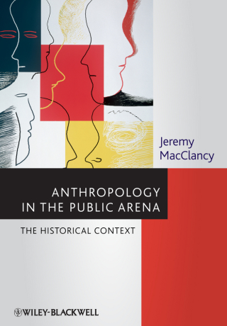 Cover image: Anthropology in the Public Arena 1st edition 9781118475508