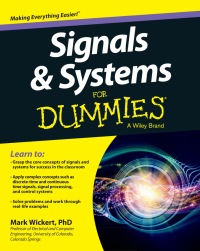 صورة الغلاف: Signals and Systems For Dummies 1st edition 9781118475812