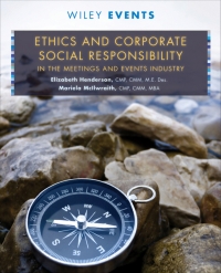 Omslagafbeelding: Ethics and Corporate Social Responsibility in the Meetings and Events Industry 1st edition 9781118073551