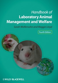 Cover image: Handbook of Laboratory Animal Management and Welfare 4th edition 9780470655498