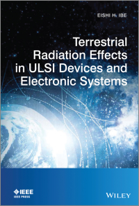 Cover image: Terrestrial Radiation Effects in ULSI Devices and Electronic Systems 1st edition 9781118479292