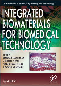 Cover image: Integrated Biomaterials for Biomedical Technology 1st edition 9781118423851