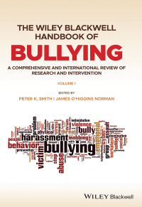 صورة الغلاف: The Wiley Blackwell Handbook of Bullying: A Comprehensive and International Review of Research and Intervention 1st edition 9781118482728