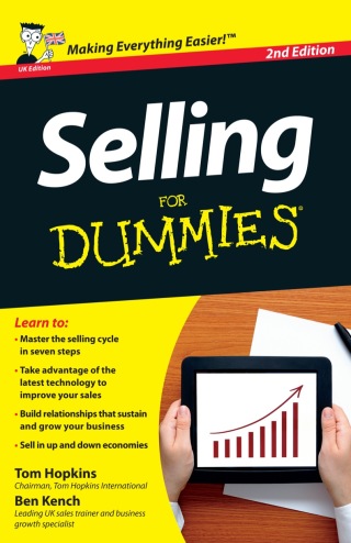 表紙画像: Selling For Dummies, UK Edition 2nd edition 9781118489437