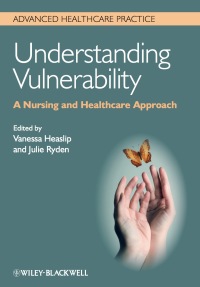 Imagen de portada: Understanding Vulnerability: A Nursing and Healthcare Approach 1st edition 9780470671368