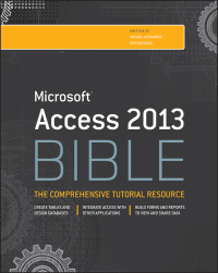 Imagen de portada: Access 2013 Bible 1st edition 9781118490358