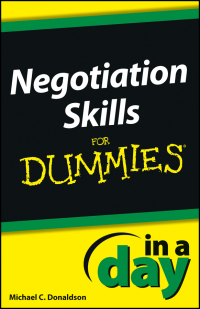 Imagen de portada: Negotiating Skills In a Day For Dummies 1st edition 9781118491065