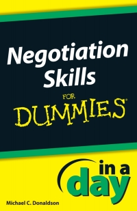 Cover image: Negotiating Skills In a Day For Dummies 1st edition 9781118491065