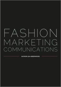 Imagen de portada: Fashion Marketing Communications 1st edition 9781405150606