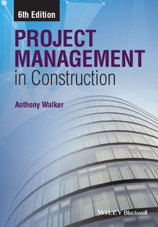 Immagine di copertina: Project Management in Construction 6th edition 9781118500408