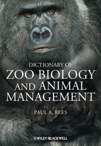 Imagen de portada: Dictionary of Zoo Biology and Animal Management 1st edition 9780470671474