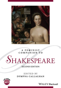 Cover image: A Feminist Companion to Shakespeare 2nd edition 9781119240044