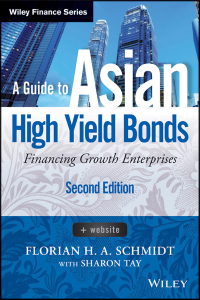 Cover image: A Guide to Asian High Yield Bonds 2nd edition 9781118502020
