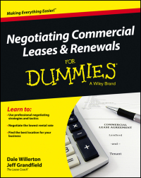 Imagen de portada: Negotiating Commercial Leases & Renewals For Dummies 1st edition 9781118477465