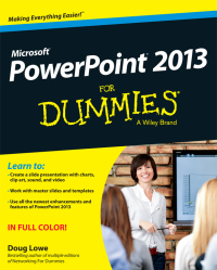 Cover image: PowerPoint 2013 For Dummies 1st edition 9781118502532