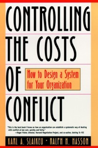 Cover image: Controlling the Costs of Conflict: How to Design a System for Your Organization 1st edition 9780787943233
