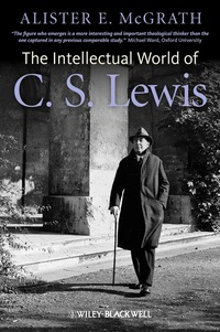 Titelbild: The Intellectual World of C. S. Lewis 1st edition 9780470672792