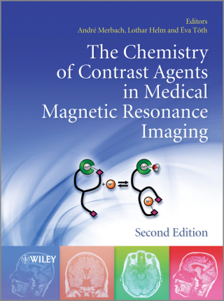 صورة الغلاف: The Chemistry of Contrast Agents in Medical Magnetic Resonance Imaging 2nd edition 9781119991762