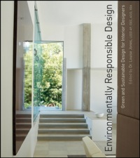 صورة الغلاف: Environmentally Responsible Design: Green and Sustainable Design for Interior Designers 1st edition 9780471761310