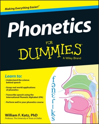 Cover image: Phonetics For Dummies 1st edition 9781118505083