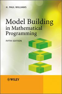 Cover image: Model Building in Mathematical Programming 5th edition 9781118443330
