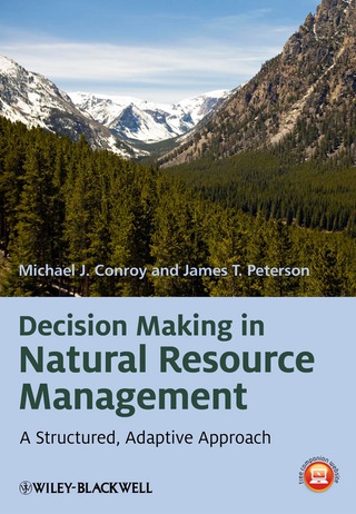 Omslagafbeelding: Decision Making in Natural Resource Management: A Structured, Adaptive Approach 1st edition 9780470671740