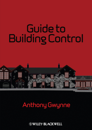 Cover image: Guide to Building Control 1st edition 9780470657539