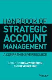 Cover image: Handbook of Strategic Account Management: A Comprehensive Resource 1st edition 9781118509081