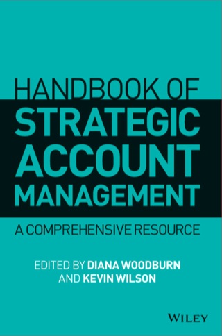 Imagen de portada: Handbook of Strategic Account Management: A Comprehensive Resource 1st edition 9781118509081