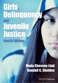 Imagen de portada: Girls, Delinquency, and Juvenile Justice 4th edition 9781118454060