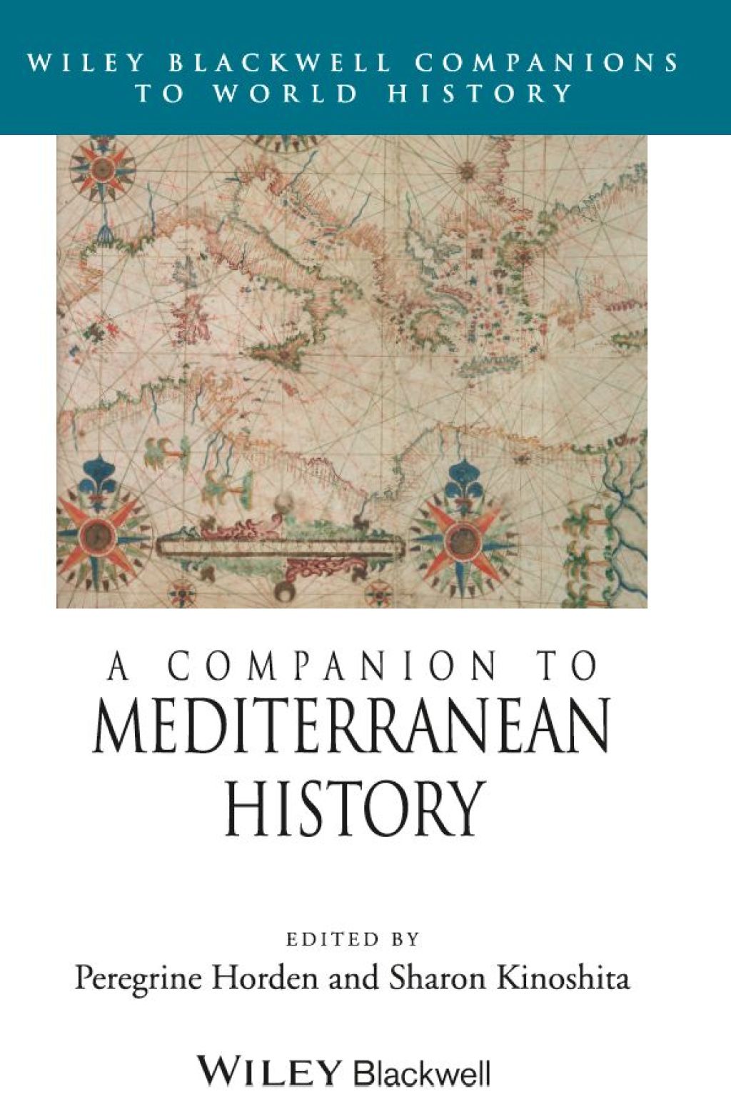 A Companion to Mediterranean History 1st Edition