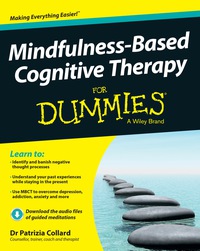 Cover image: Mindfulness-Based Cognitive Therapy For Dummies 1st edition 9781118519462