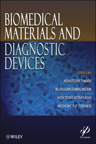 Cover image: Biomedical Materials and Diagnostic Devices 1st edition 9781118030141