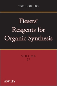 Imagen de portada: Fiesers' Reagents for Organic Synthesis, Volume 27 1st edition 9781118337523