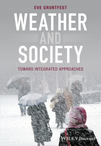 Omslagafbeelding: Weather and Society: Toward Integrated Approaches 1st edition 9780470669846