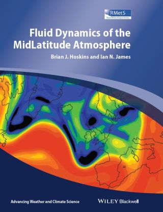 Cover image: Fluid Dynamics of the Mid-Latitude Atmosphere 1st edition 9780470795194