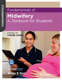 Cover image: Fundamentals of Midwifery: A Textbook for Students 1st edition 9781118528020