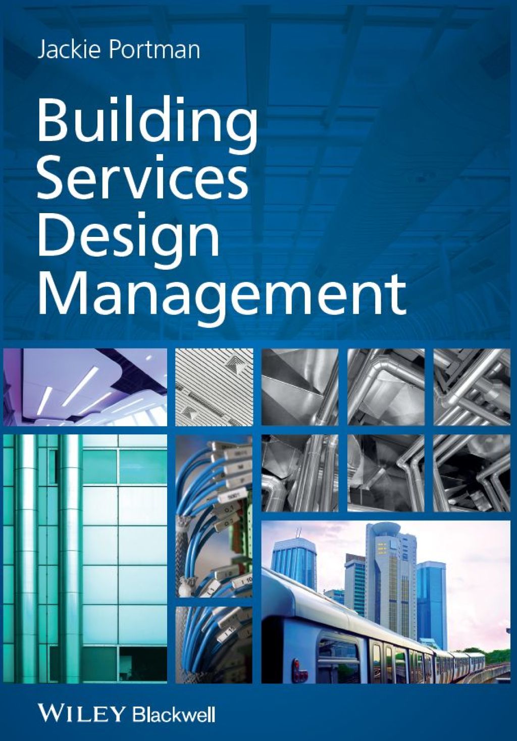 Building Services Design Management 1st Edition