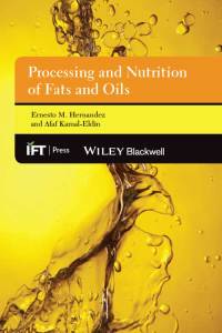 Imagen de portada: Processing and Nutrition of Fats and Oils 1st edition 9780813827674