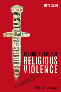 صورة الغلاف: The Justification of Religious Violence 1st edition 9781118529720