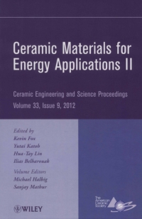 Imagen de portada: Ceramic Materials for Energy Applications II: Ceramic Engineering and Science Proceedings, Volume 33, Issue 9 1st edition 9781118205990