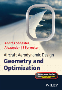 Cover image: Aircraft Aerodynamic Design: Geometry and Optimization 1st edition 9780470662571