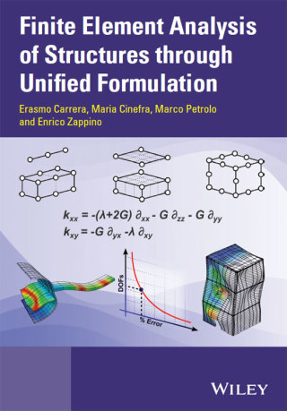 Imagen de portada: Finite Element Analysis of Structures through Unified Formulation 1st edition 9781119941217
