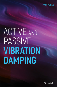 صورة الغلاف: Active and Passive Vibration Damping 1st edition 9781118481929