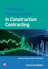Cover image: Financial Management in Construction Contracting 1st edition 9781405125062