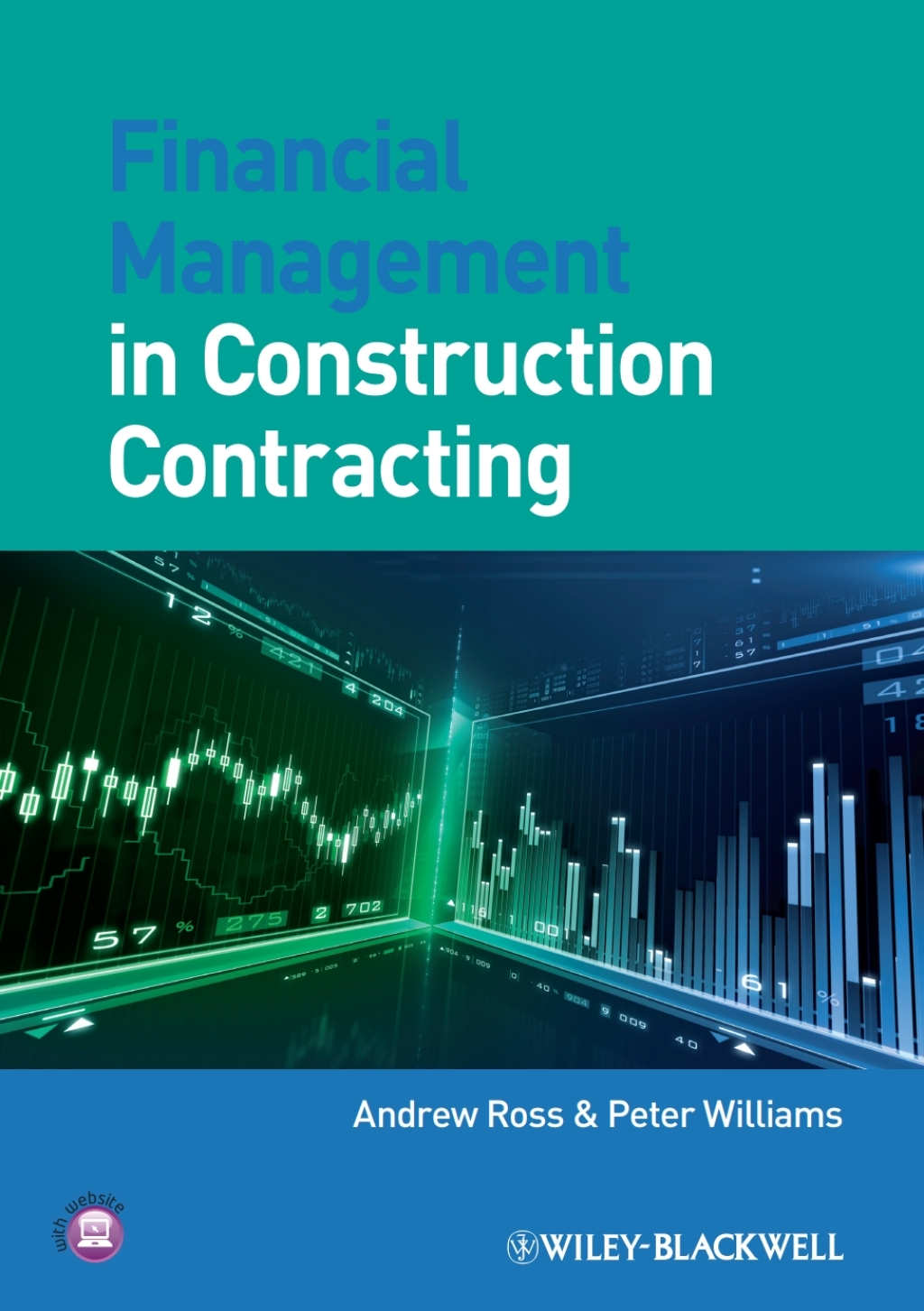 Financial Management in Construction Contracting 1st Edition