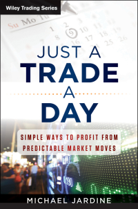 Cover image: Just a Trade a Day 1st edition 9781592804429