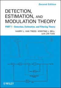 Titelbild: Detection Estimation and Modulation Theory, Part I: Detection, Estimation, and Filtering Theory 2nd edition 9780470542965